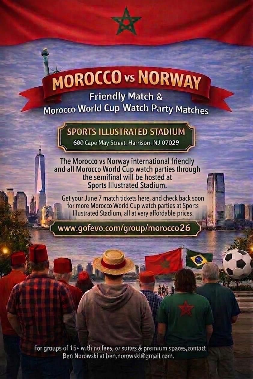 Join us at Sports Illustrated Stadium: Morocco vs Norway